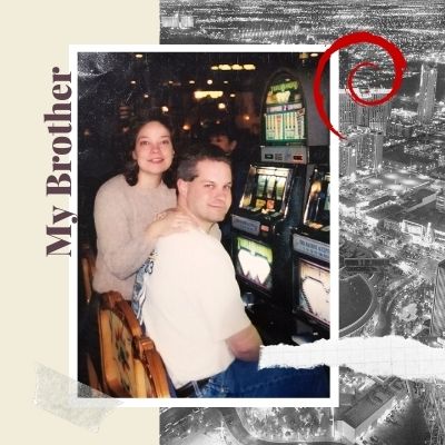 my brother and I in Las Veas