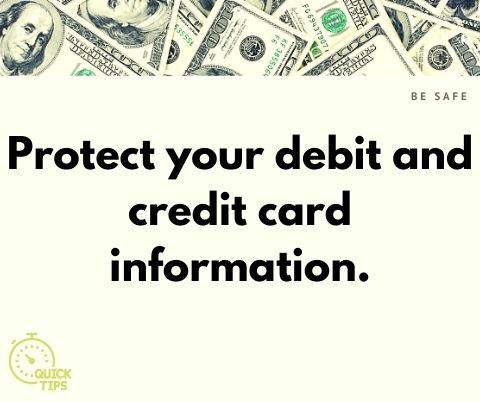 protect debit and credit card information